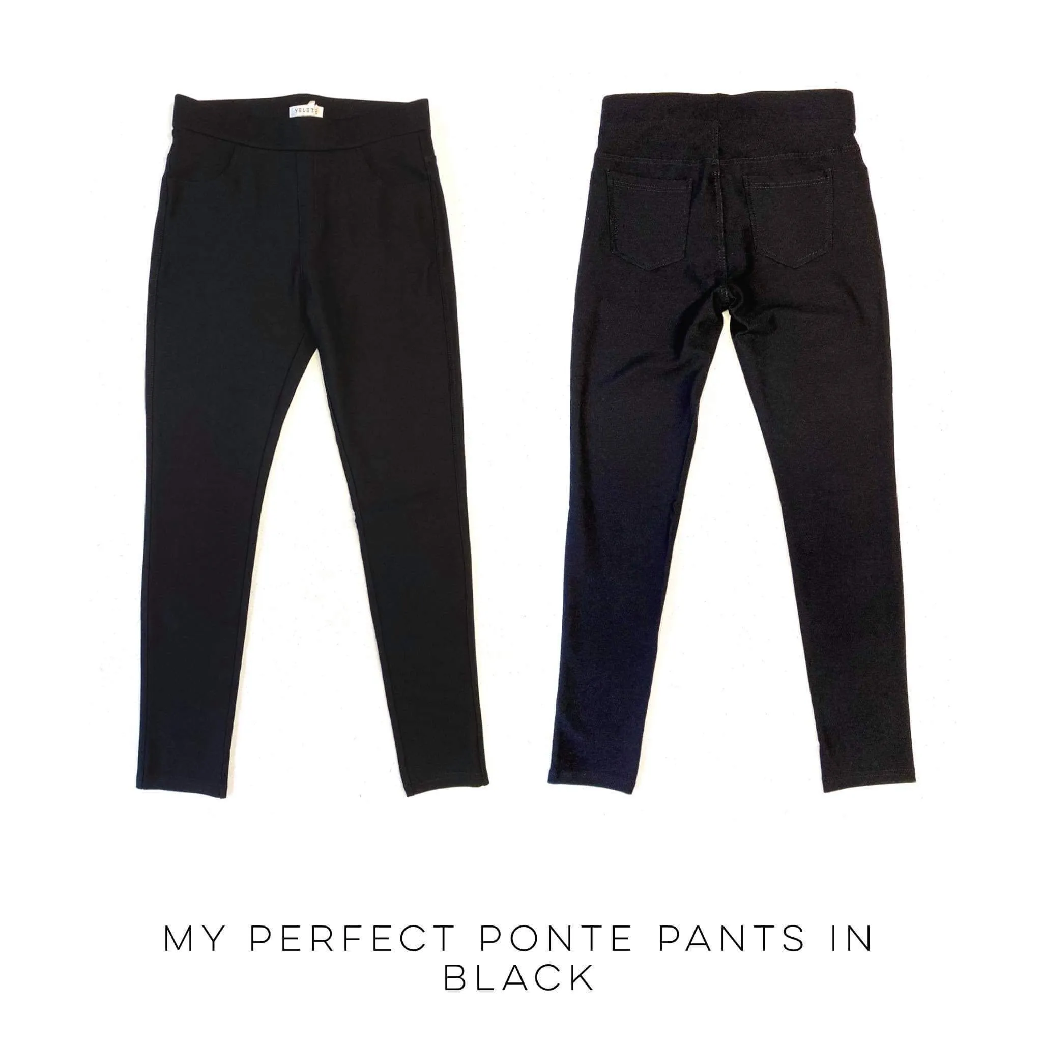 My Perfect Ponte Pants in Black