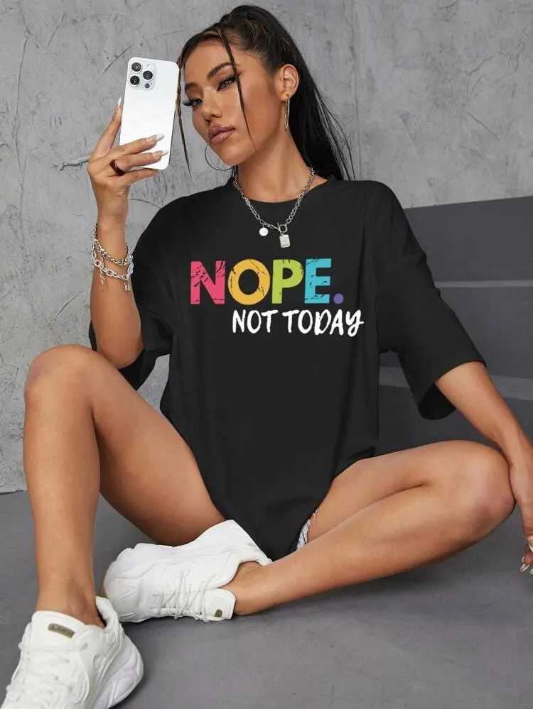Oversized “Nope Not Today” T-Shirt